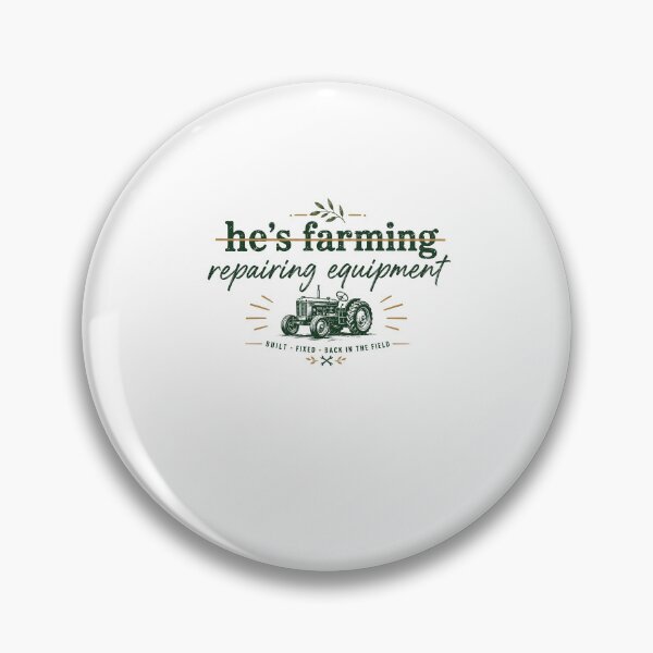 Item preview, He's Farming Repairing Equipment Funny Farmer Mechanic designed and sold by Souck12.