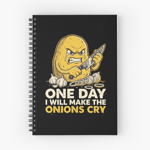 Item preview, One Day I Will Make The Onions Cry Funny Potato Chef Cooking Pun designed and sold by AdyKurniawan.