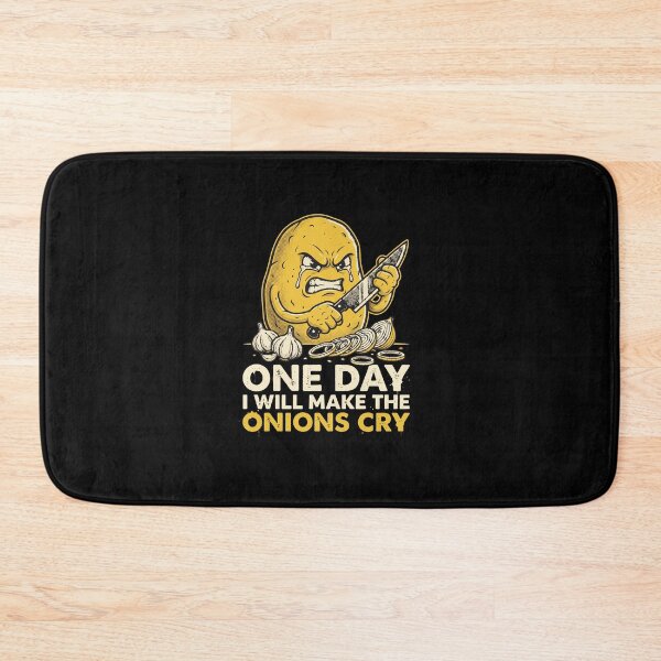Item preview, One Day I Will Make The Onions Cry Funny Potato Chef Cooking Pun designed and sold by AdyKurniawan.