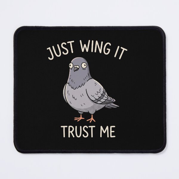 Item preview, Just Wing It Funny Derpy Pigeon Bird Meme designed and sold by AdyKurniawan.
