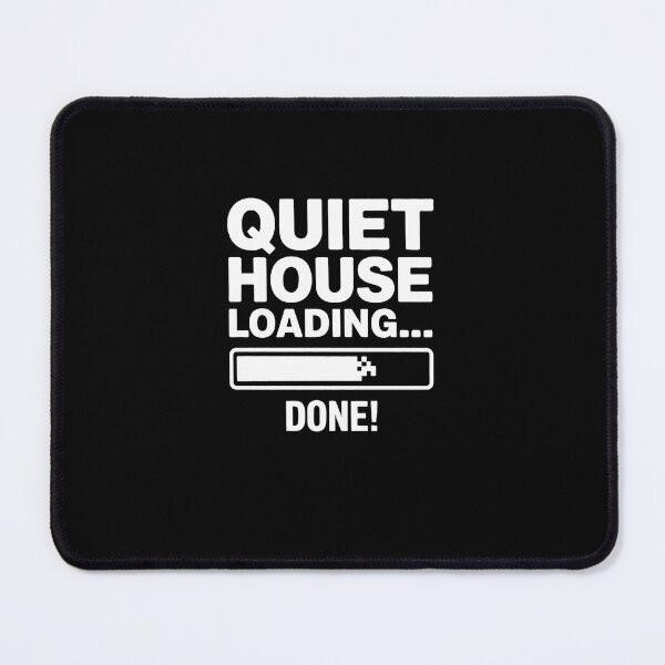 Item preview, Quiet House Loading Social Battery Cozy Introvert Humor designed and sold by Souck12.