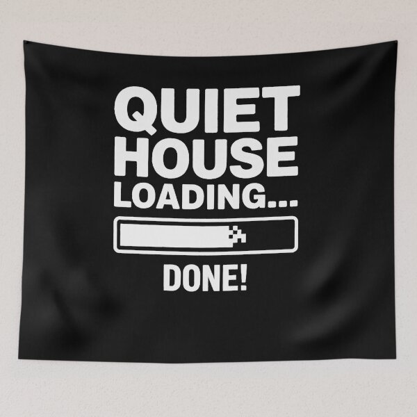 Item preview, Quiet House Loading Social Battery Cozy Introvert Humor designed and sold by Souck12.