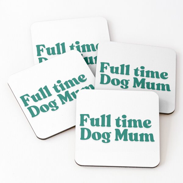 Item preview, Full time dog mum designed and sold by MerchZillaa.