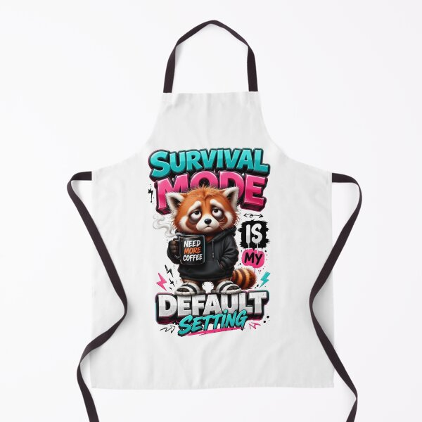 Item preview, Survival Mode Is My Default Setting Red Panda Coffee designed and sold by Sovereign Supply Co..