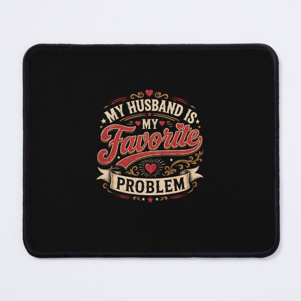 Item preview, My Husband Is My Favorite Problem Funny Marriage Humor designed and sold by Souck12.