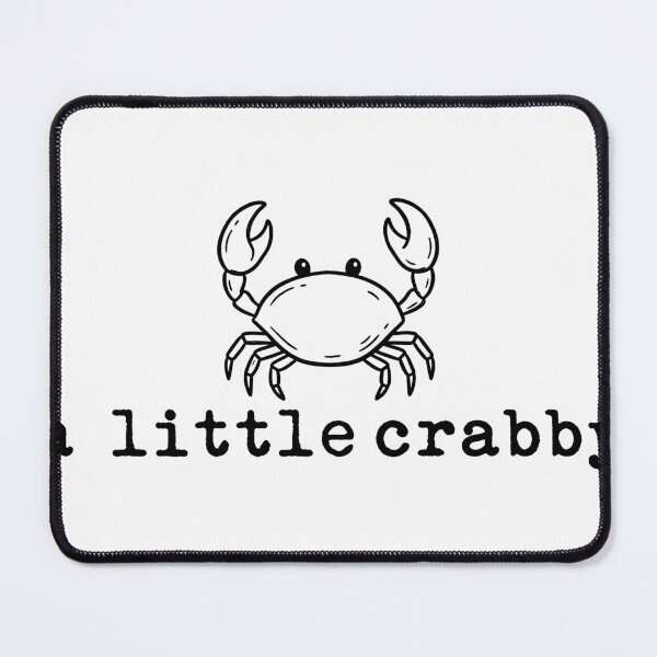 Item preview, A Little Crabby Funny Crab designed and sold by BackTWO.