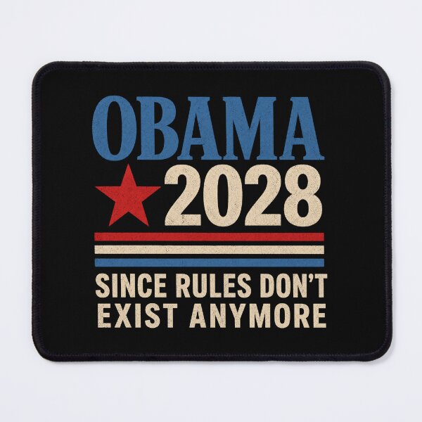 Item preview, Obama 2028 Since Rules Don't Exist Anymore Obama 2028, Since Rules Don't Exist Anymore, Political Retro designed and sold by Dr-Hulk-Grock.