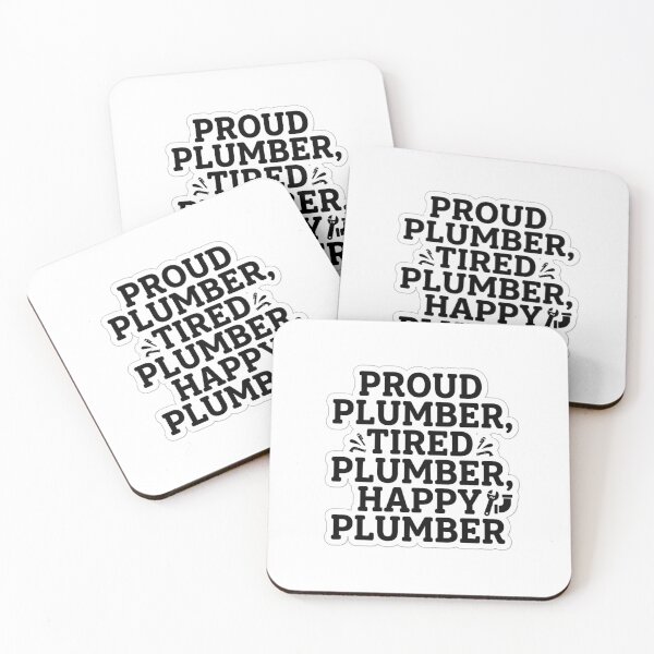 Item preview, Proud Plumber Tired Plumber Happy Plumber Funny Plumbing Trade Quote designed and sold by raedattia.