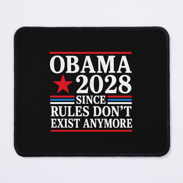 Item preview, Obama 2028 Since Rules Don't Exist Anymore Funny Political Election Democrat Supporter designed and sold by Dr-Hulk-Grock.