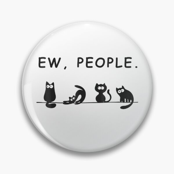 Artikelvorschau, schwarze Katze lustig igitt Leute miauen Katzenliebhaber entworfen und verkauft von ocustdaleman.
