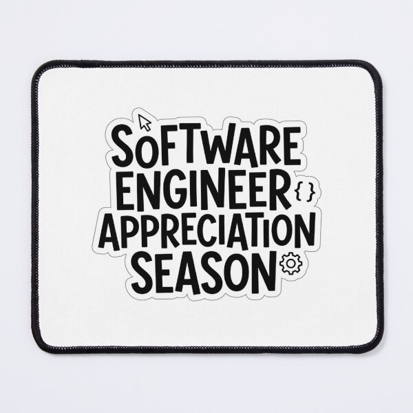 Item preview, Software Engineer Appreciation Season Funny Developer Coding Quote designed and sold by raedattia.