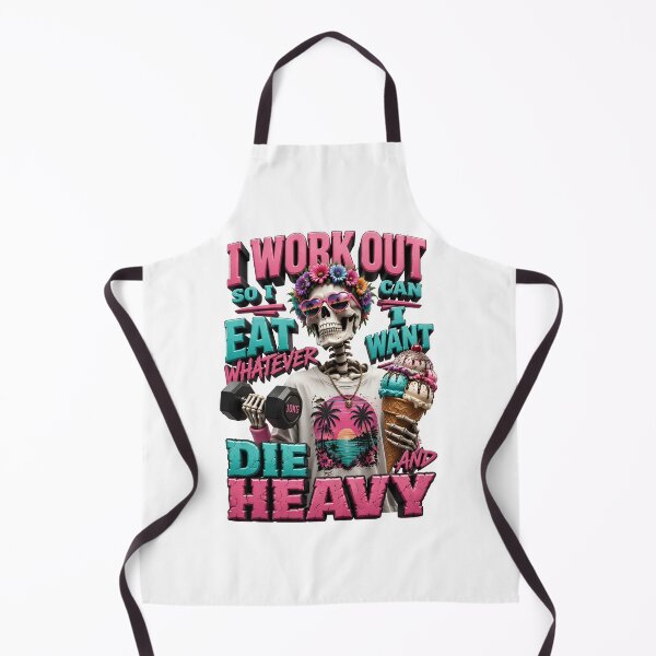 Item preview, I Work Out So I Can Eat Whatever I Want Die Heavy designed and sold by Sovereign Supply Co..