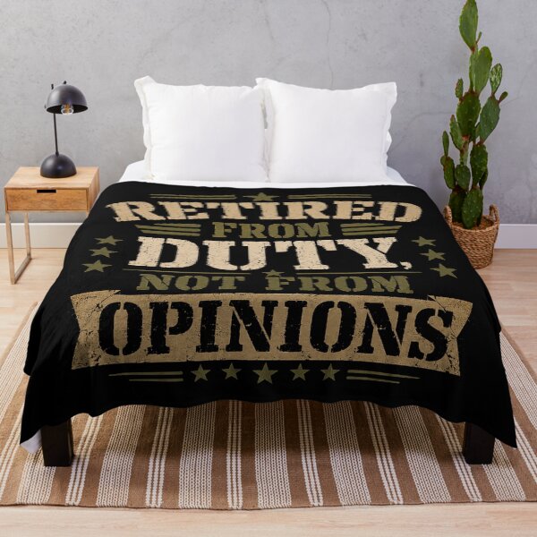 Item preview, Retired from Duty, Not Opinions designed and sold by Side Quest Co..