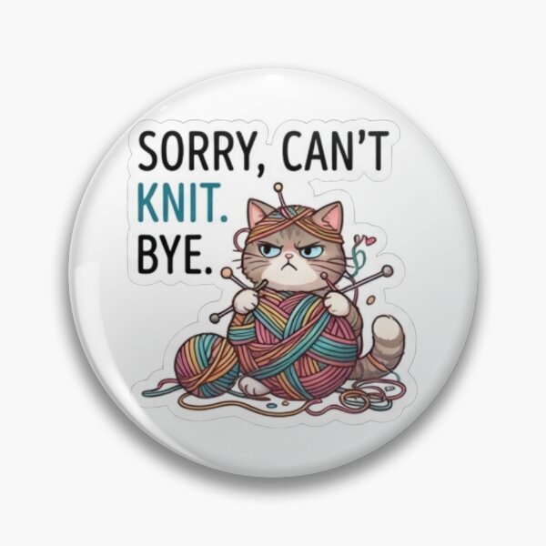 Item preview, Funny Grumpy Cat Sorry Can't Knit Bye Cute Knitting Gift T-Shirt & Hat designed and sold by KTD28_SHOP.