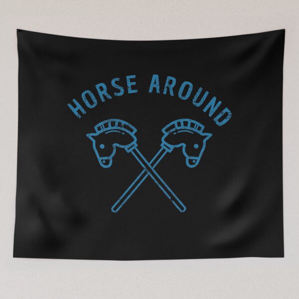 Item preview, Horse Around - Funny Hobby Horse Pun designed and sold by chaaval.