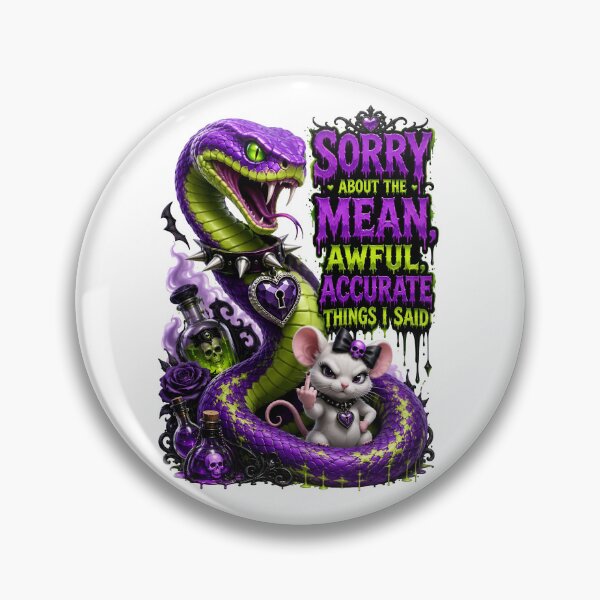 Item preview, Sorry About The Mean Awful Accurate Things I Said Snake designed and sold by Sovereign Supply Co..