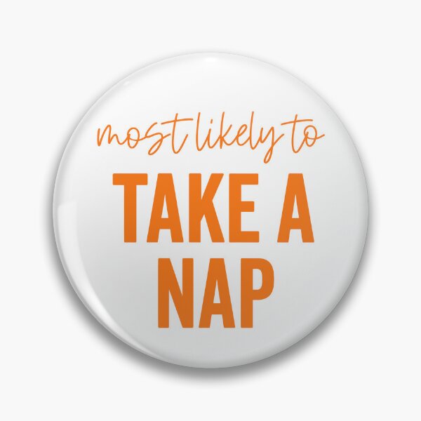 Item preview, Most Likely To Take A Nap designed and sold by hannartbaker.