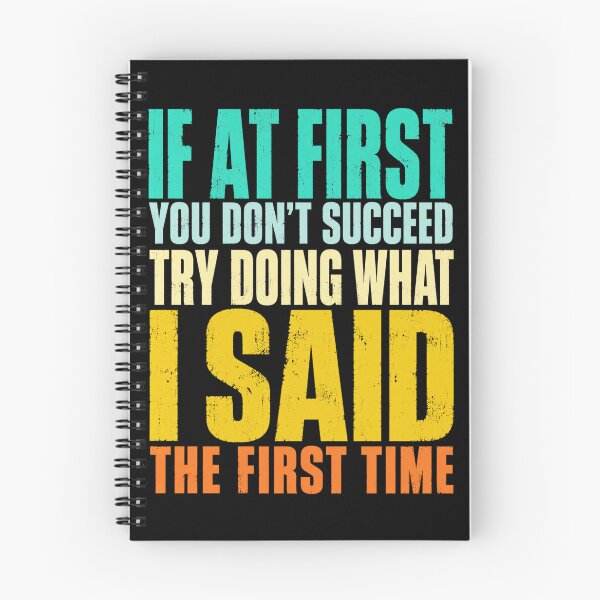Item preview, motivation If At First You Don't Succeed Keep Trying designed and sold by ROUX-ART.