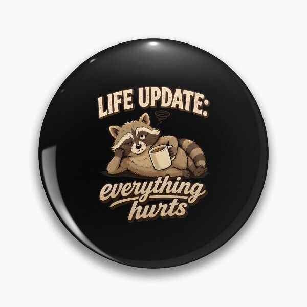 Item preview, Life Update Raccoon Coffee Everything Hurts Funny designed and sold by felixpalette.