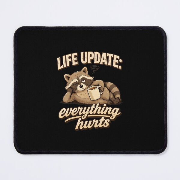 Item preview, Life Update Raccoon Coffee Everything Hurts Funny designed and sold by felixpalette.
