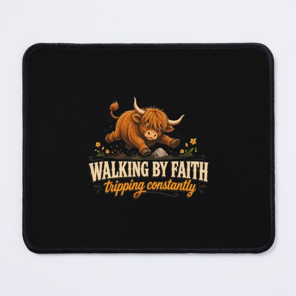 Item preview, Walking By Faith Tripping Constantly Highland Cow Funny designed and sold by felixpalette.