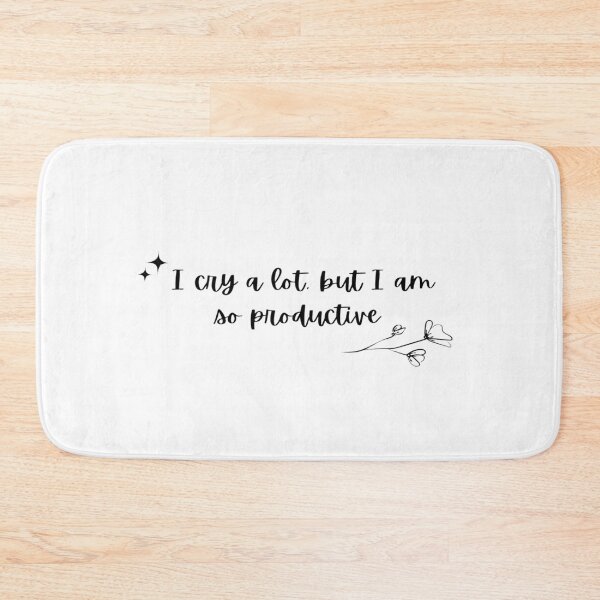 Item preview, I cry a lot but I am so productive - Taylor Swift designed and sold by Simi2020.