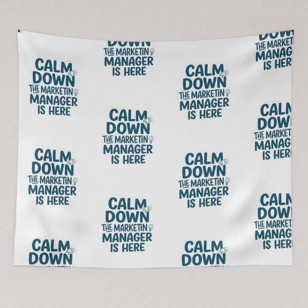 Item preview, Calm Down The Marketing Manager Is Here Funny Office Career Quote designed and sold by raedattia.