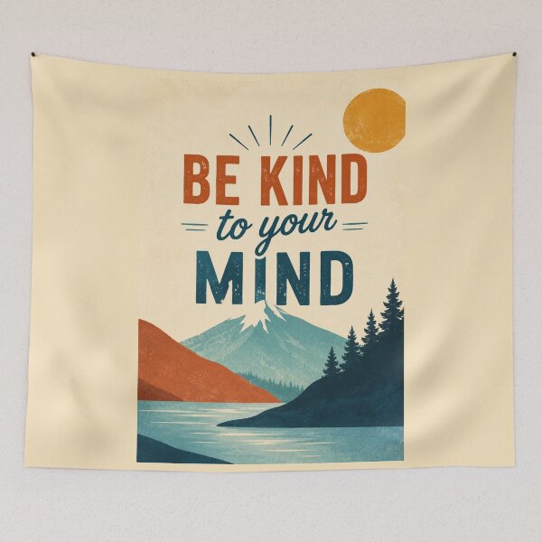 Item preview, Be Kind To Your Mind designed and sold by Sketch-Shack.