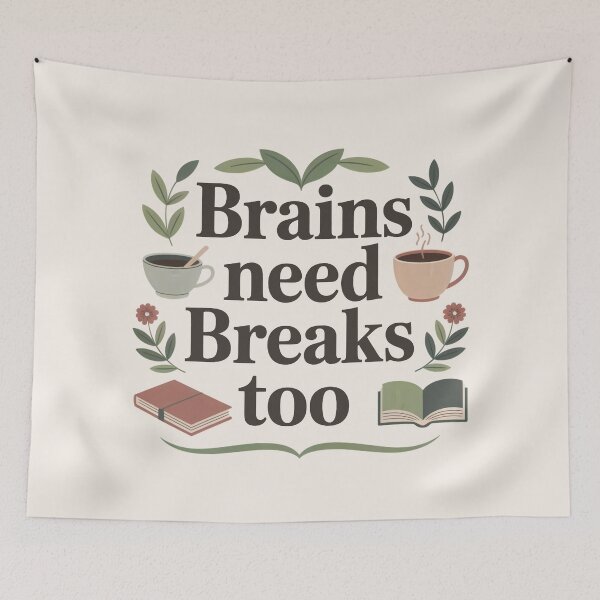 Item preview, Brains Need Breaks Too Study Reminder  designed and sold by TrendMorphic.