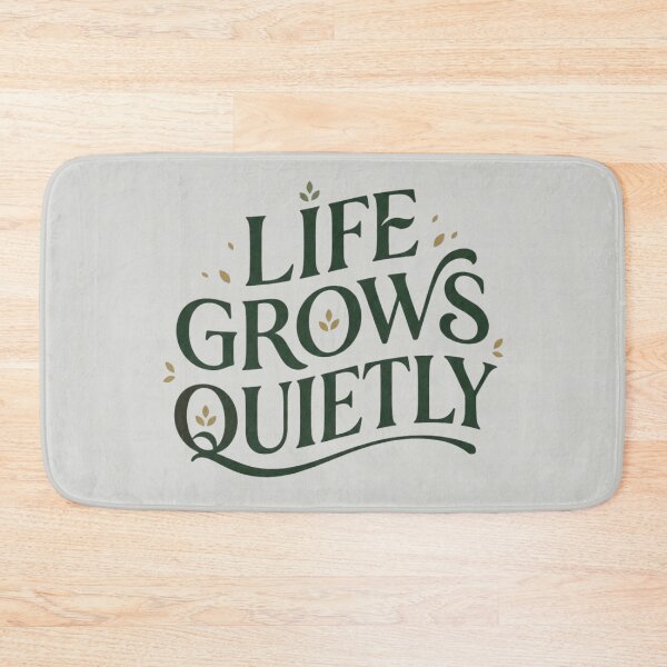 Item preview, Life Grows Quietly Nature Design designed and sold by Amr Darwish Graphic designer.