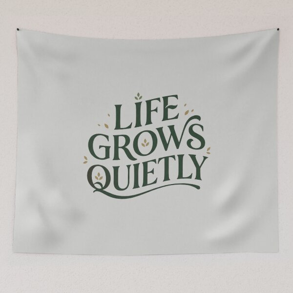 Item preview, Life Grows Quietly Nature Design designed and sold by Amr Darwish Graphic designer.