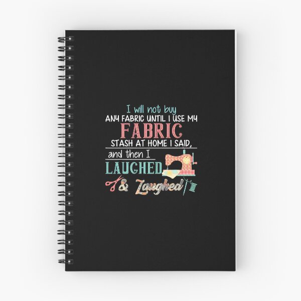 Item preview, Funny Sewing Machine Fabric Stash Quilt Quote Apparel designed and sold by boosnwlovichm.