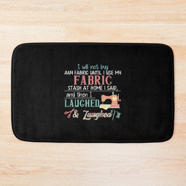 Item preview, Funny Sewing Machine Fabric Stash Quilt Quote Apparel designed and sold by boosnwlovichm.
