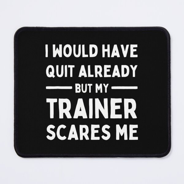 Item preview, Funny Trainer Scares Me Gym Workout Motivation designed and sold by boosnwlovichm.