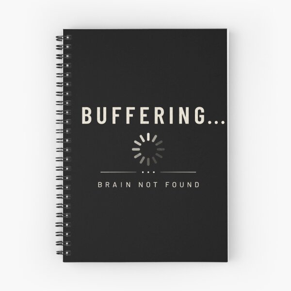 Item preview, Buffering Brain Not Found designed and sold by JalwaWear.