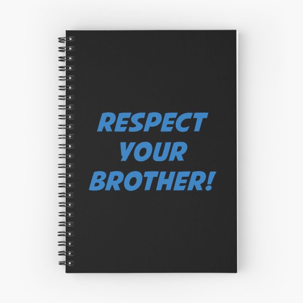 Item preview, RESPECT YOUR BROTHER! (Blue Text on Black) designed and sold by STUDIO-72.
