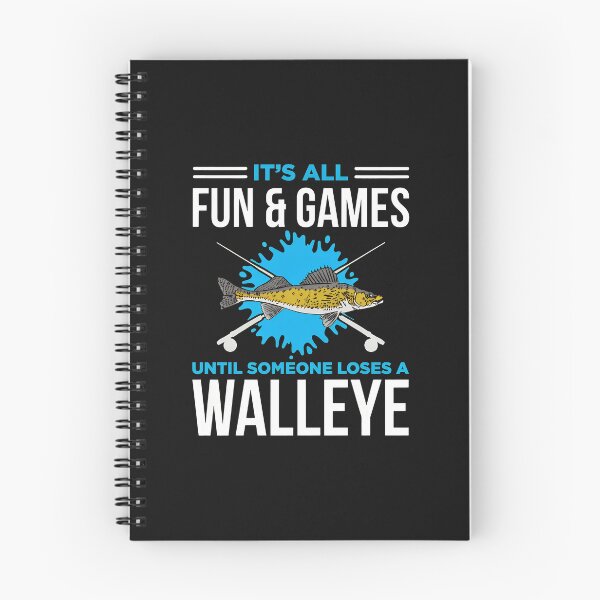 Item preview, Funny Walleye Fishing It's All Fun Games Until... designed and sold by murdyawdiede.