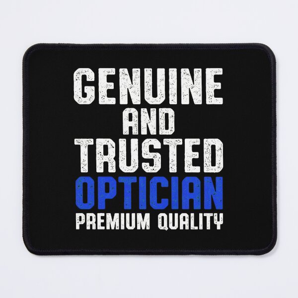 Item preview, Genuine and Trusted Optician Premium Quality designed and sold by boosnwlovichm.