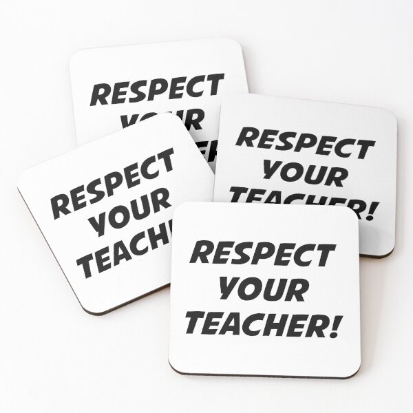 Item preview, RESPECT YOUR TEACHER! (Black Text) designed and sold by STUDIO-72.