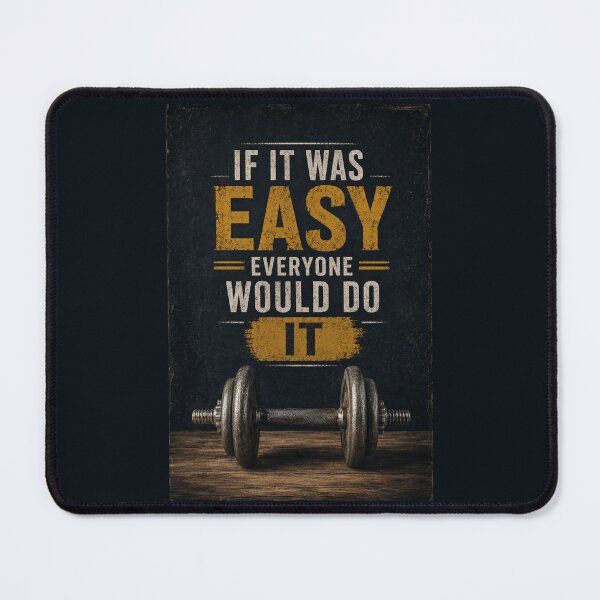 Item preview, If It Was Easy, Everyone Would Do It designed and sold by Sketch-Shack.