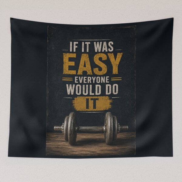 Item preview, If It Was Easy, Everyone Would Do It designed and sold by Sketch-Shack.
