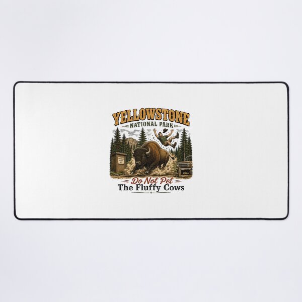 Item preview, Yellowstone National Park Do Not Pet The Fluffy Cows designed and sold by a-turner-paint.