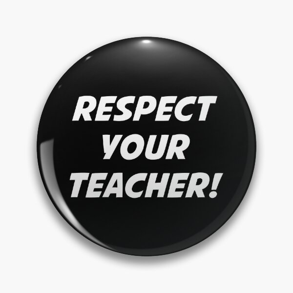 Item preview, RESPECT YOUR TEACHER! (White Text) designed and sold by STUDIO-72.