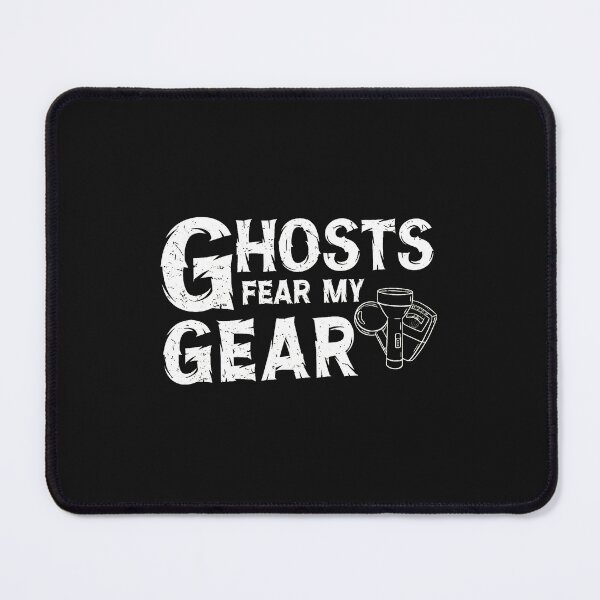Item preview, Ghosts Fear My Gear Paranormal Investigator designed and sold by murdyawdiede.