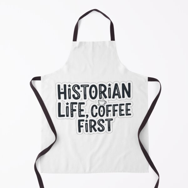 Item preview, Historian Life Coffee First Funny History Teacher Professor Quote designed and sold by raedattia.