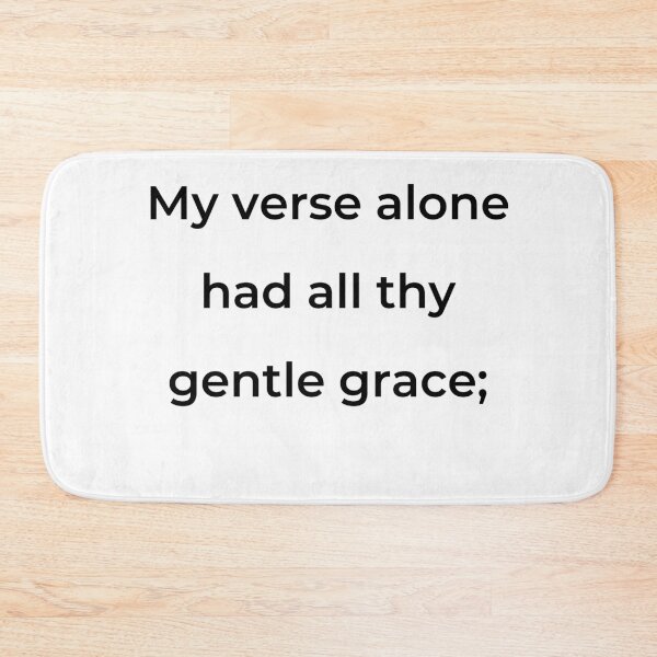 Item preview, “My verse alone had all thy gentle grace;” - print black designed and sold by ariksworld.