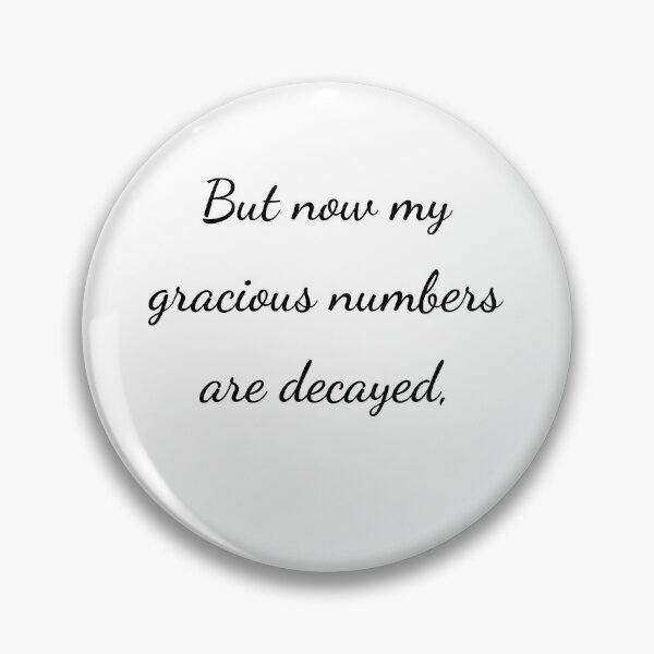 Item preview, “But now my gracious numbers are decayed,” - handwriting black designed and sold by ariksworld.