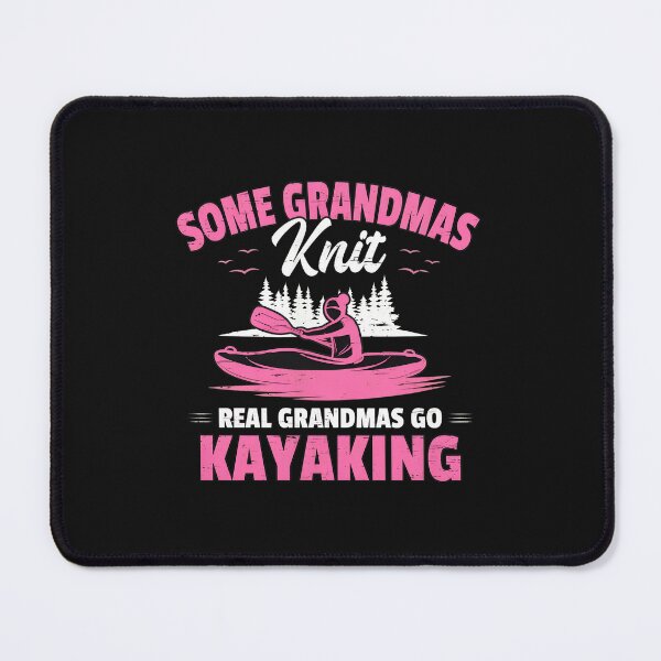 Item preview, Grandmas Kayaking Real Grandmas Go Kayaking Gift designed and sold by murdyawdiede.