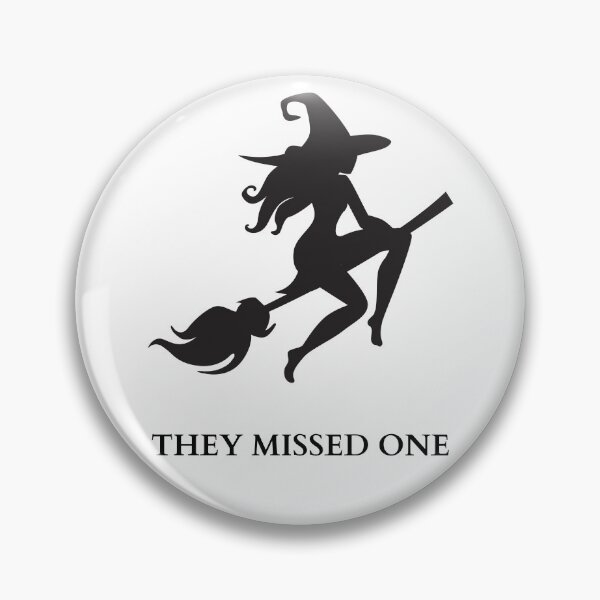 Item preview, Witch Silhouette "They Missed One" Halloween designed and sold by BoldPowStudio.
