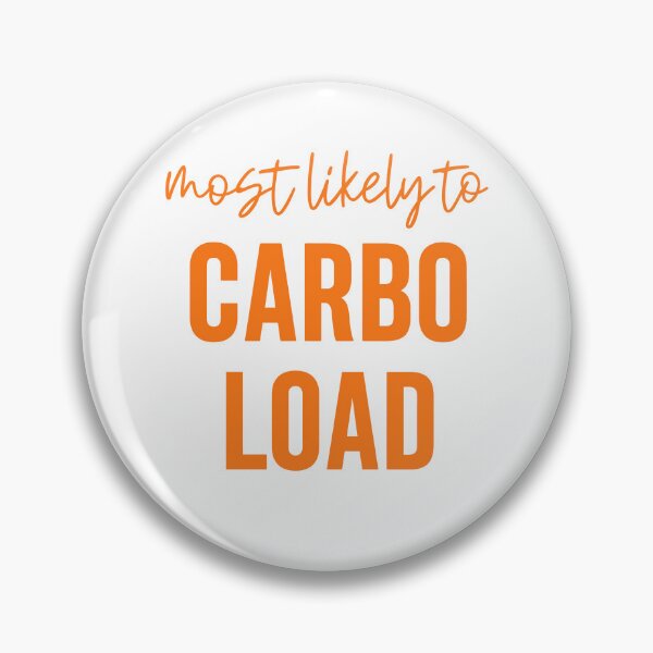 Item preview, Most Likely To Carbo Load designed and sold by Rucrative5698.